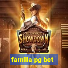 familia pg bet